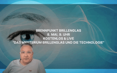 Mysterium Brillenglas und Technologie